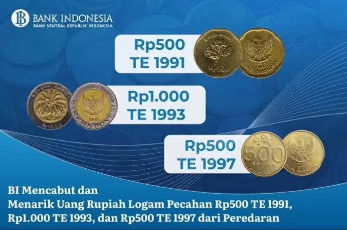 Segera Tukarkan ! Bank Indonesia Cabut Uang Rupiah Logam Lama